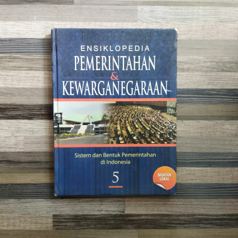 ENSIKLOPEDIA PEMERINTAHAN & KEWARGANEGARAAN 5