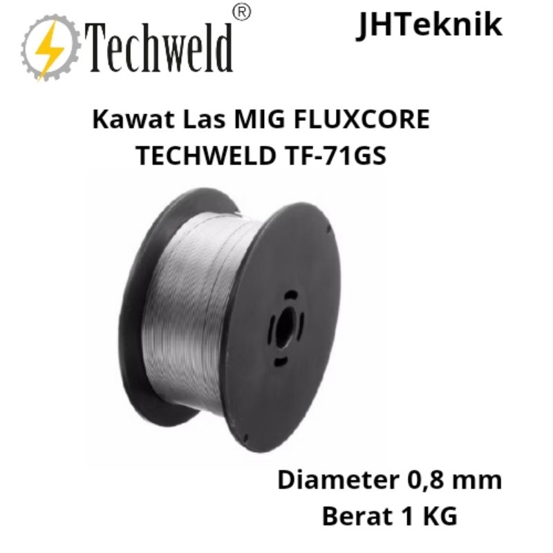 Kawat Las Mig Flux Core 0,8mm TECHWELD/Kawat Las Rol TECHWELD 0,8mm Berat 1 kg 100% ORIGINAL