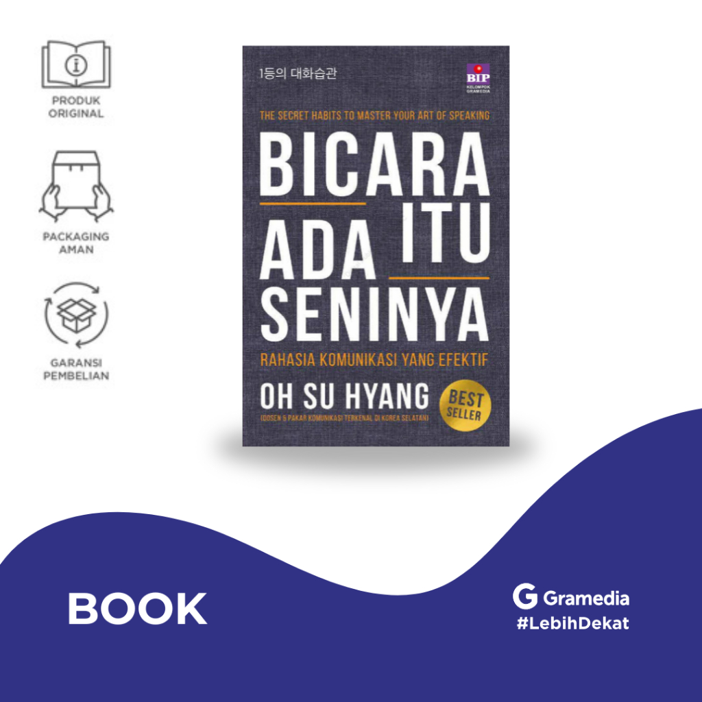 Buku Self Improvement - Bicara Itu Ada Seninya - Gramedia Jember