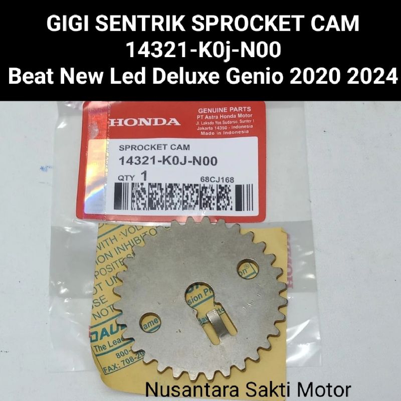 14321-k0j-n00 Sprocket Cam Gigi Sentrik K0J Beat New Led Deluxe Genio Scoopy Led 2020 2024