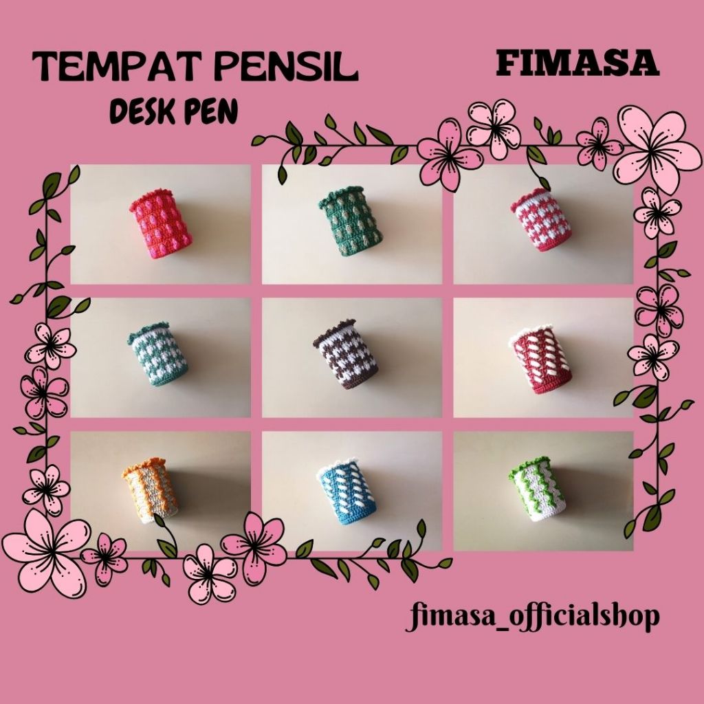 

FIMASA || Desk Pen || Rajut Tempat Pena / Pensil Part #3