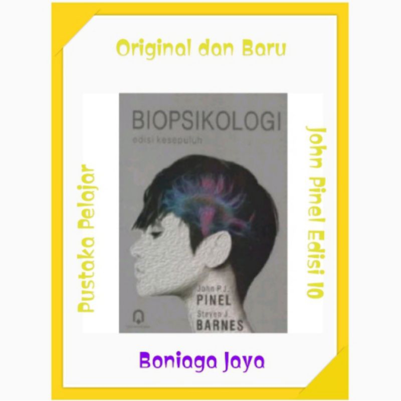 (Original). BIOPSIKOLOGI Edisi 10 - John P J Pinel
