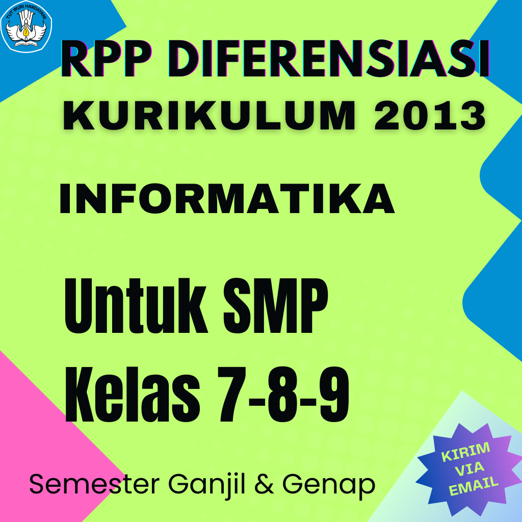 

RPP Diferensiasi Informatika Untuk SMP Kelas 7.8.9 Kurikulum 2013