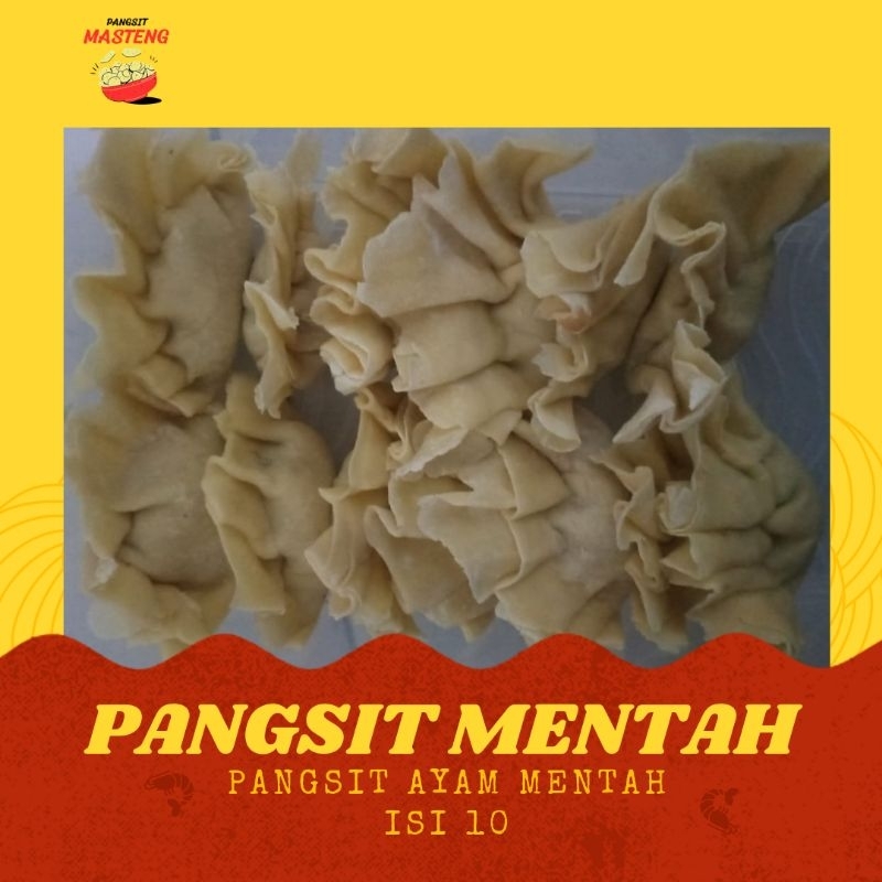 PANGSIT AYAM - isi 10 //Pangsit Kuah//Pangsit Goreng//Pangsit Chili oil