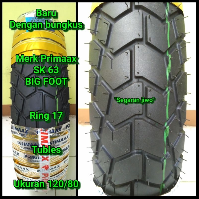 Ban Tubles motor ring 17 ukuran 120/80 merk primaax SK 63 semi tril japstyle original