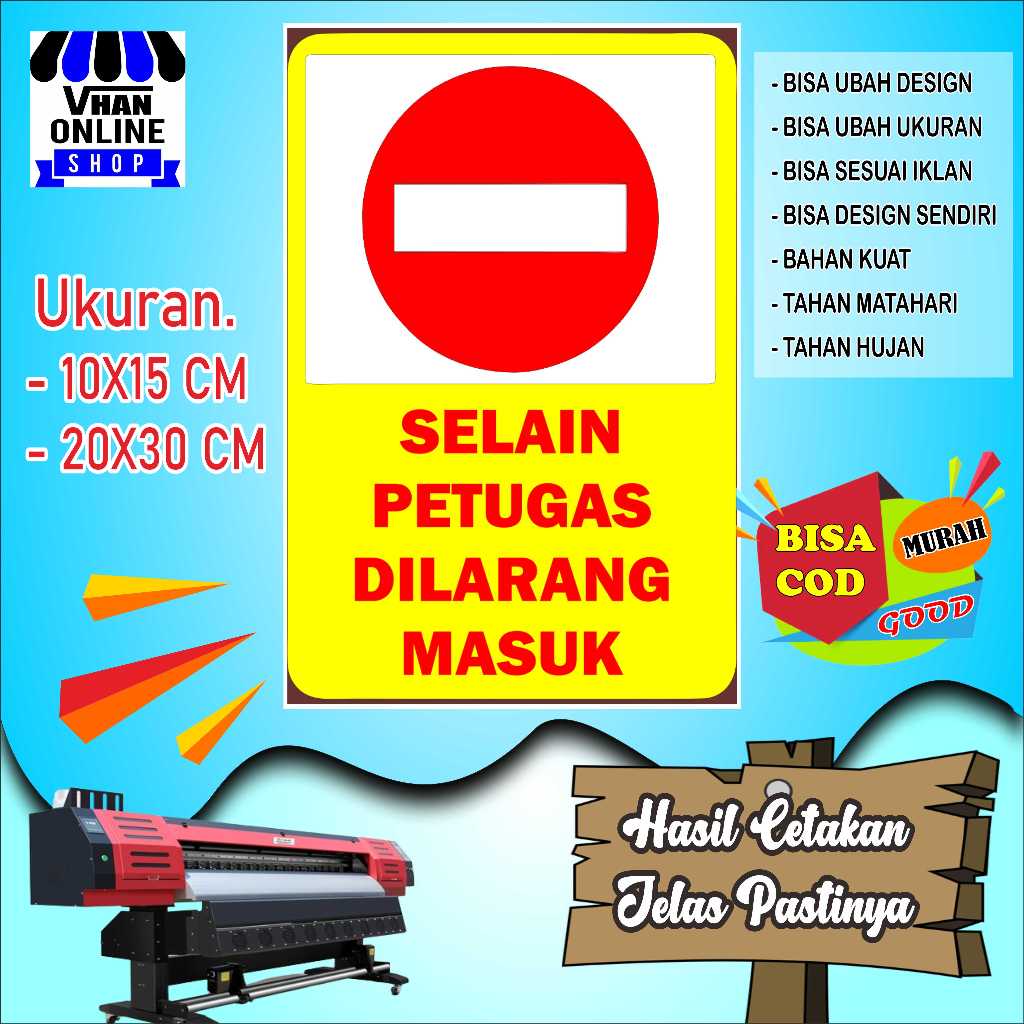 

Cetak Sticker Tempelan Dilarang Masuk Selain Petugas Kuning