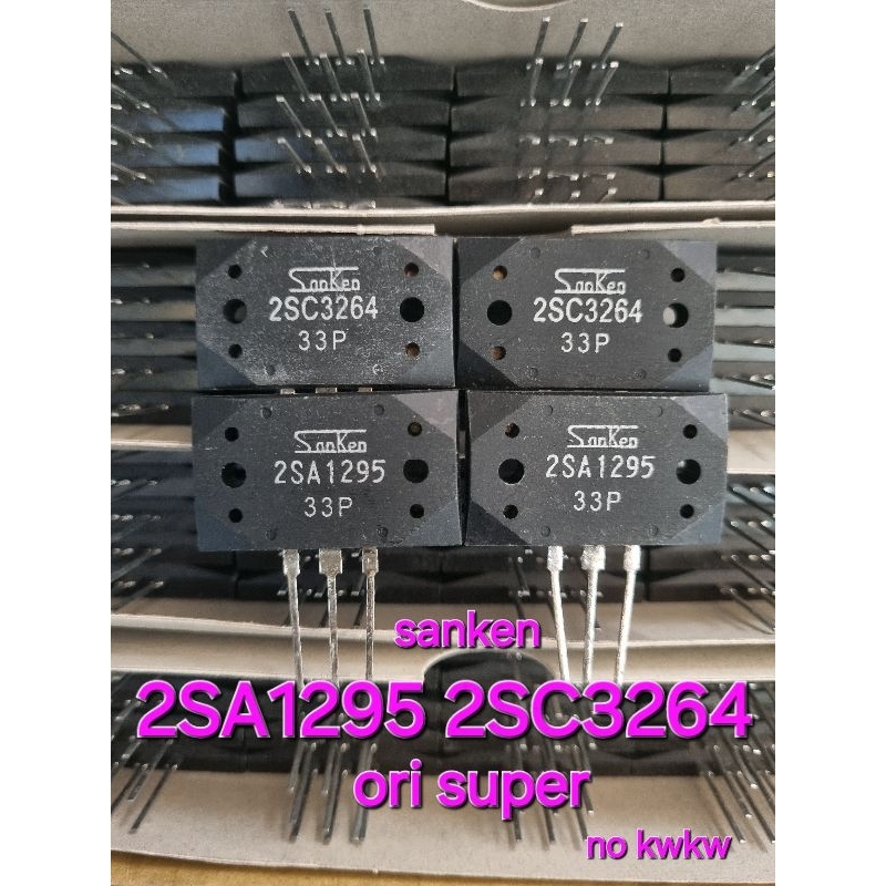 sanken C3264 A1295 2SC3264 2SA1295 ORI super