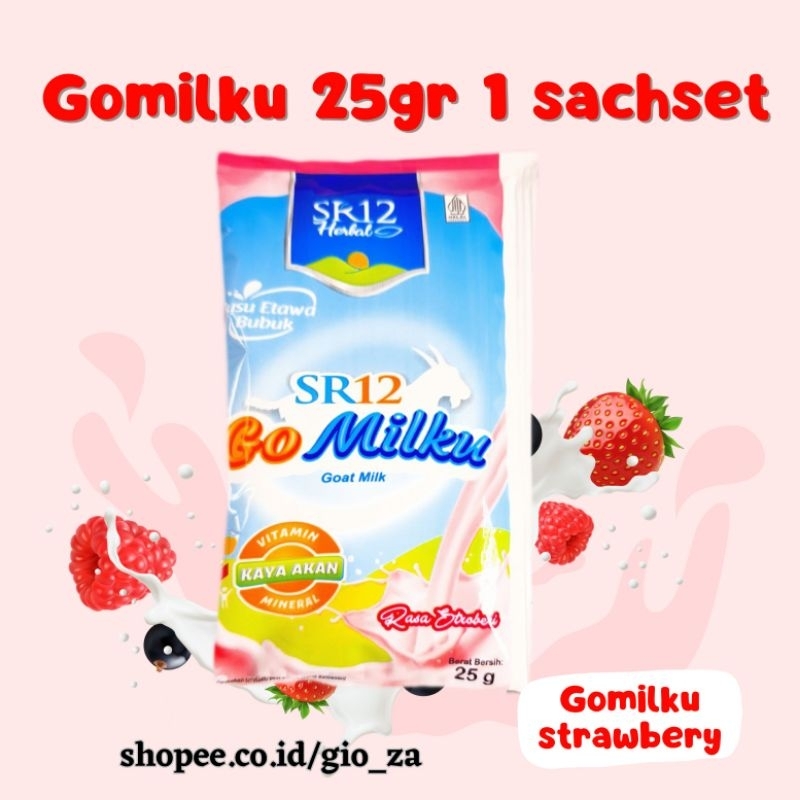 

Gomilku SR12 strawbery satuan sachset/Susu kambing etawa