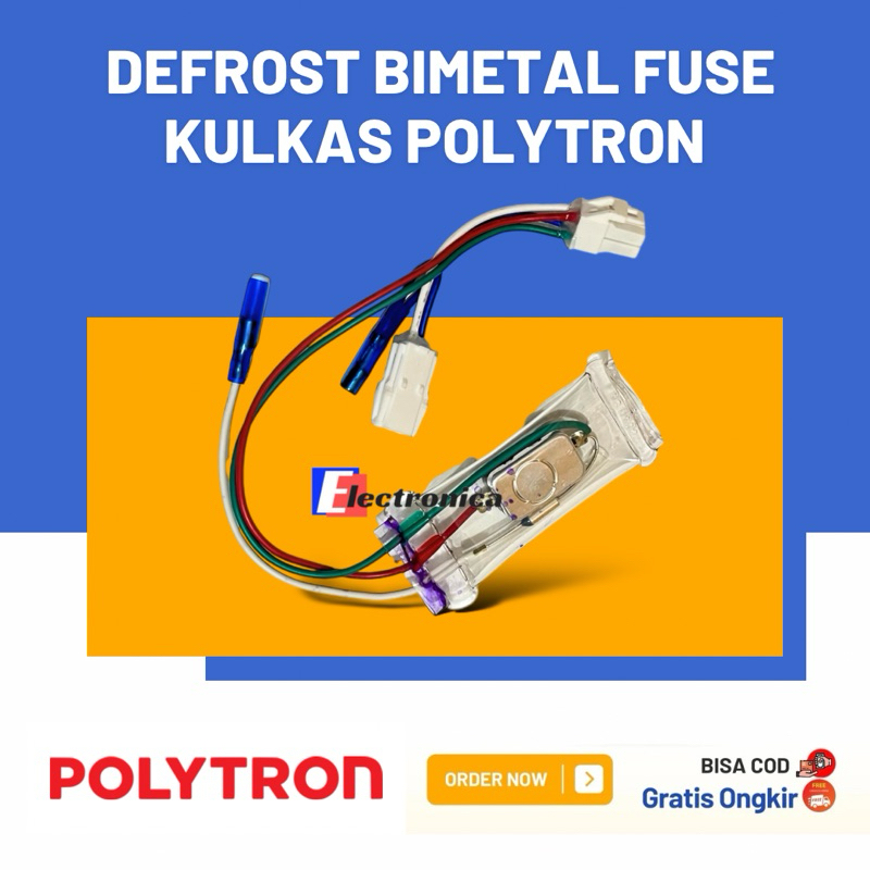 BIMETAL KULKAS POLYTRON ORIGINAL / DEFROST KULKAS POLYTRON DUA PINTU