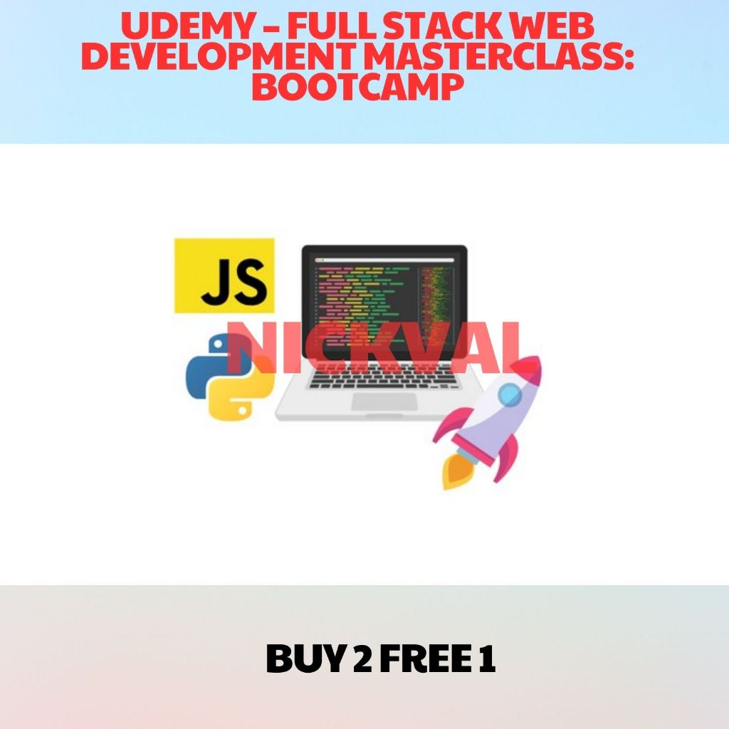 Udemy – Full Stack Web Development Masterclass: Bootcamp