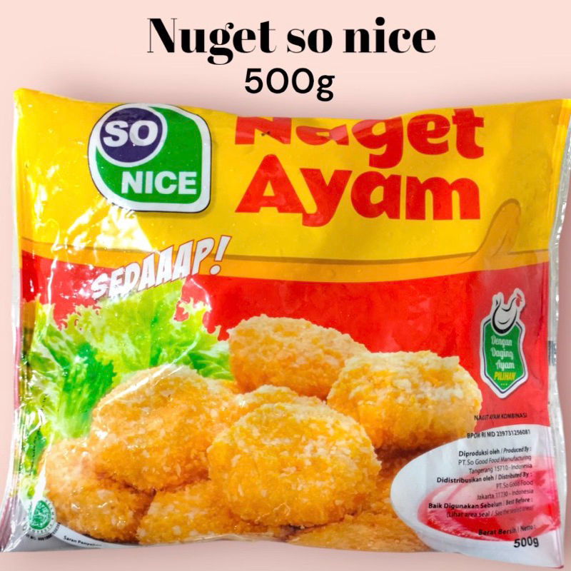 

SO NICE NUGGET AYAM 500GRAM