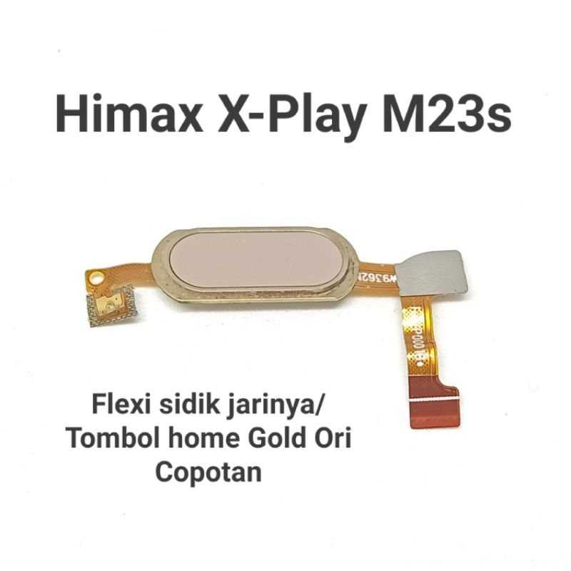Fleksibel Flexible Fingerprint/Tombol home Himax X Play M23s Gold Ori Copotan
