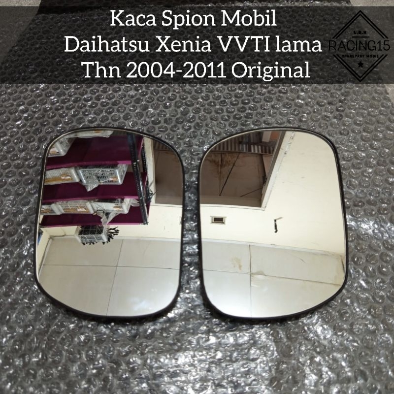 Kaca Spion Mobil Daihatsu Xenia VVTI lama Thn 2004-2011 Original