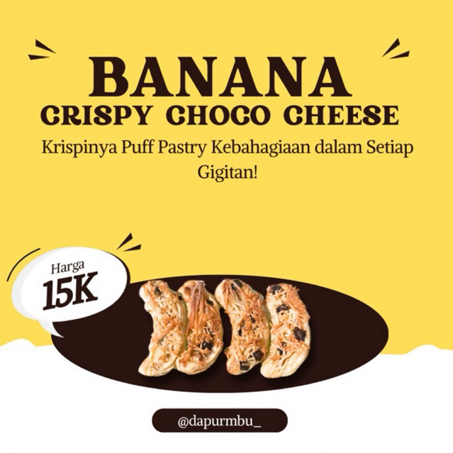 

Banana Crispy Choco Cheese