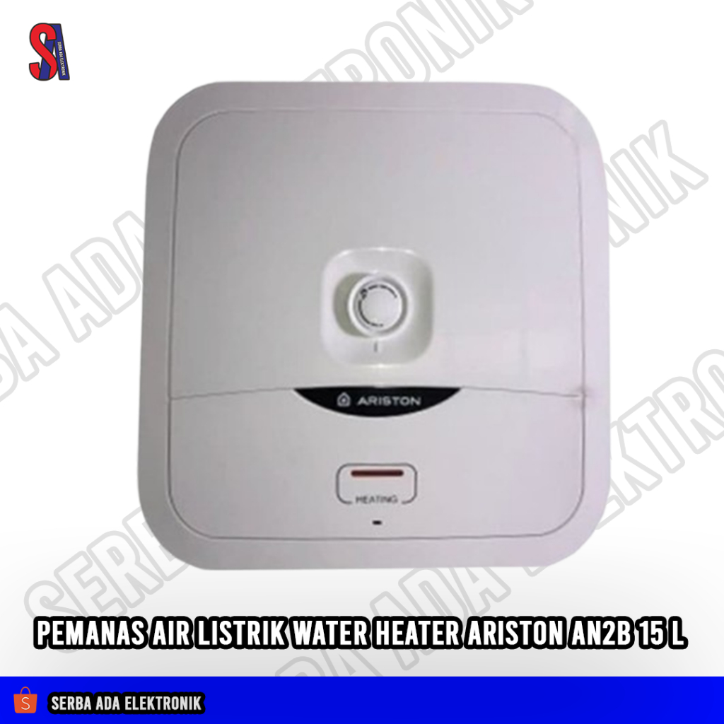 Pemanas Air Listrik Water Heater Ariston AN2 B 15L