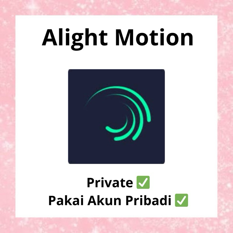 Alight Motion Premium Private ios/andro