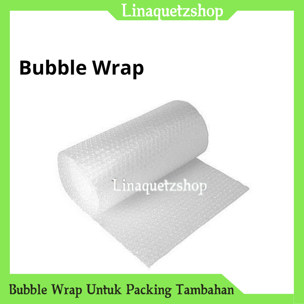 

BUBBLE WRAP UNTUK PACKING TAMBAHAN Agar Tidak Pecah
