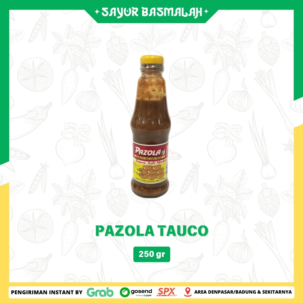 

Pazola Tauco 250gr - Sayur Basmalah