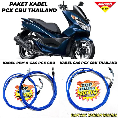 KABEL THROTTLE REM BELAKANG PCX CBU THAILAND TALI SERAT WARNA VARIASI REM TROMOL SHOCK STANG JOK PEN