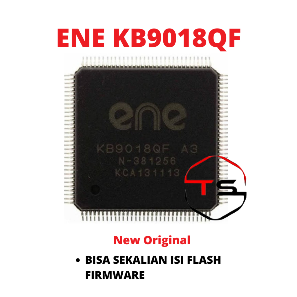ENE KB9018QF A3 Bisa Sekalian Isi Flash Firmware New Original