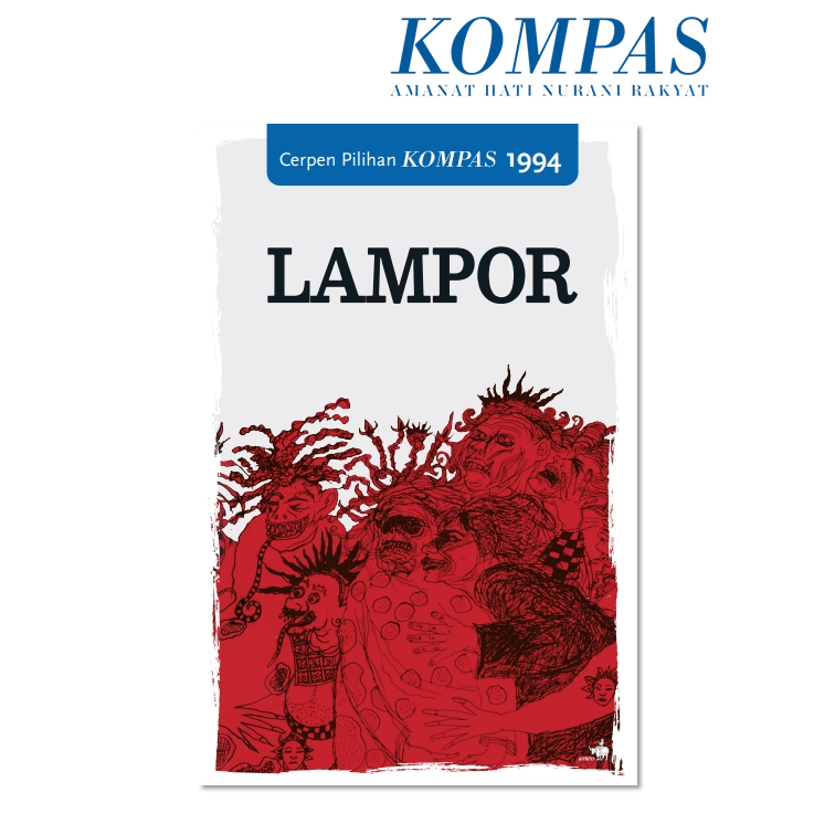 Cerpen Pilihan Kompas 1994 - Lampor