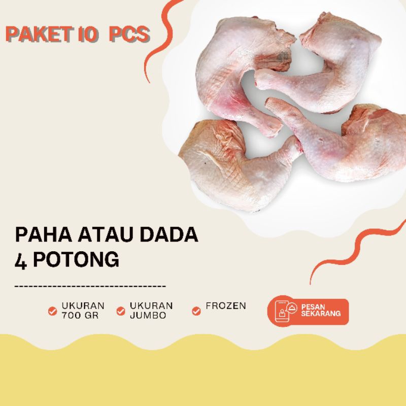 

Paket 10 PCS super murah paha dan dada potong 4 | 0.7