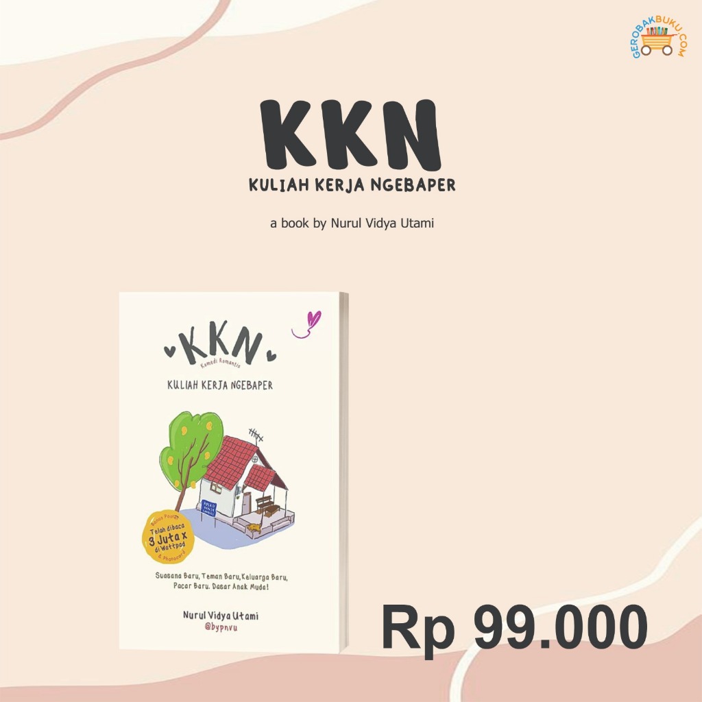 NOVEL 'KKN : KULIAH KERJA NGEBAPER'