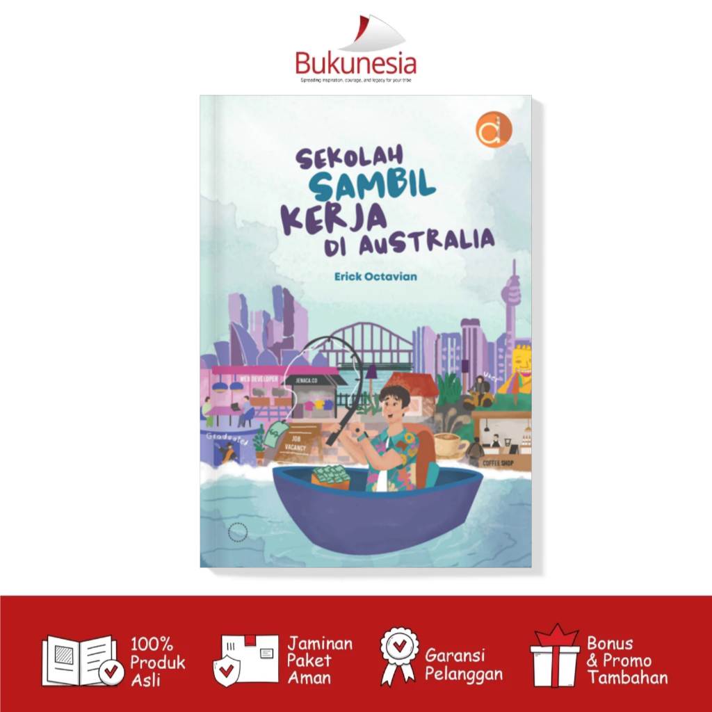 

Buku Motivasi - Sekolah Sambil Kerja di Australia (Deepublish)