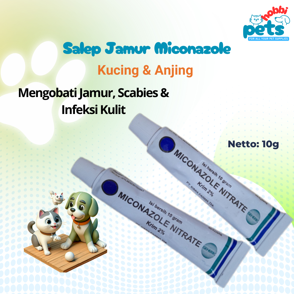 Obat Jamur Kucing anjing / Salep Jamur Miconazole
