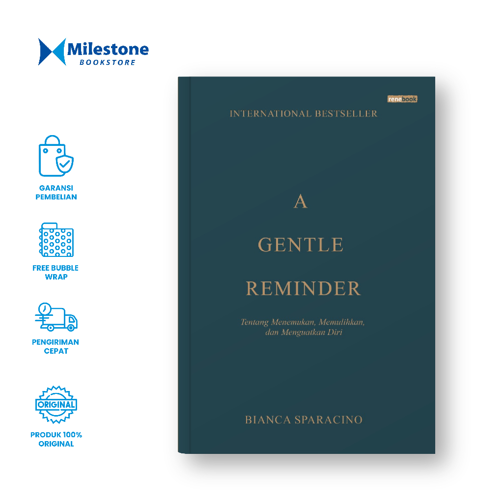 Renebook - Self Improvement Versi Terjemahan Indonesia A Gentle Reminder Tentang Menemukan, Memulihk