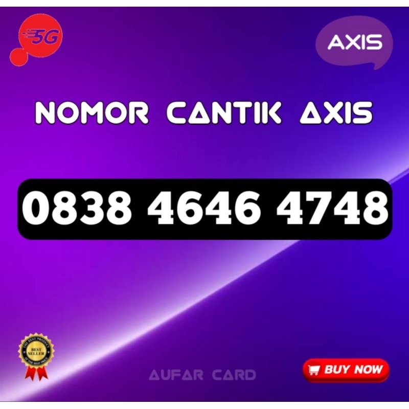 Nomor Cantik Axis Super 4646 4748 464748 seri Naik support 5G