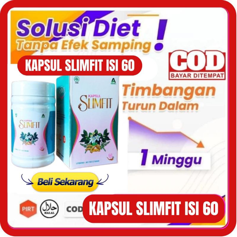 SLIMFIT ISI 60 - KAPSUL SLIMFIT ABABIL SUPLEMEN PELANGSING HERBAL OBAT DIET HERBAL AMPUH DETOX