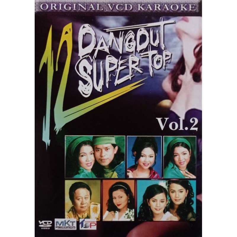 VCD ORIGINAL DANGDUT ALBUM 12 DANGDUT SUPER TOP VOL 2 (MAHKOTA RECORDS)