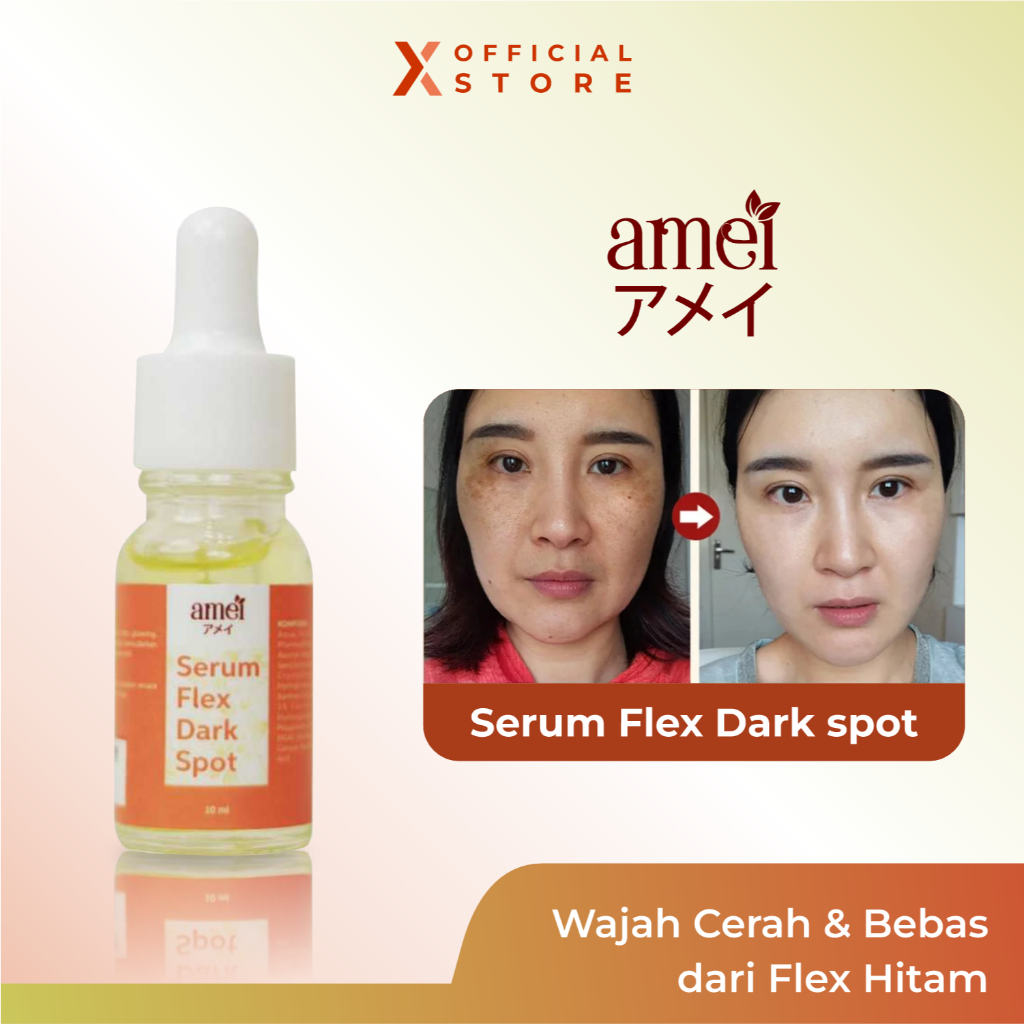 Amei Serum Flek Dark Spot - Atasi Flek Hitam di Wajah, Mencerahkan Kulit dan Menghilangkan Noda 10ml