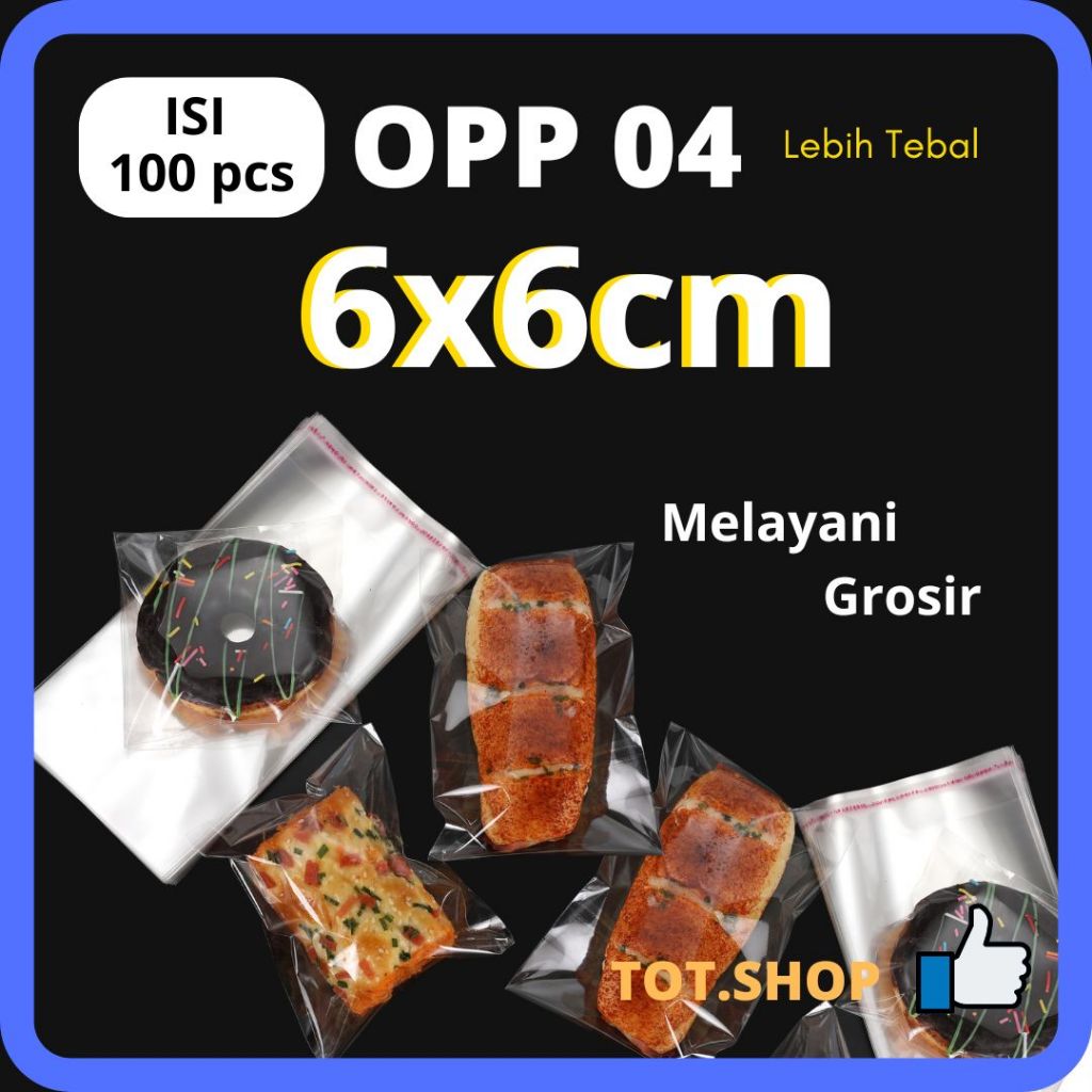 

(04) 6 X 6 OPP LEM PLASTIK KACA Isi 100 Lembar Untuk Bakery, Permen, Roti