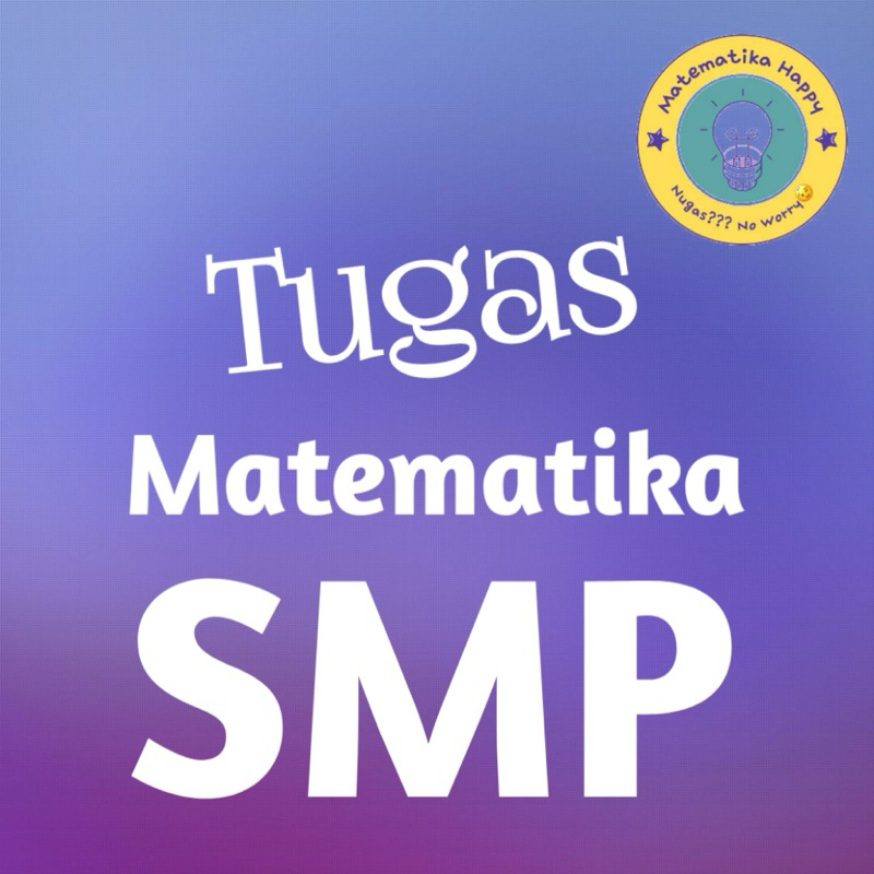 Tugas Matematika Soal PR SMP Matematik
