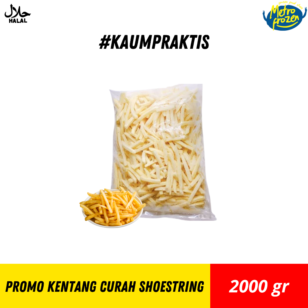 

PROMO Kentang Curah Shoestring 2kg