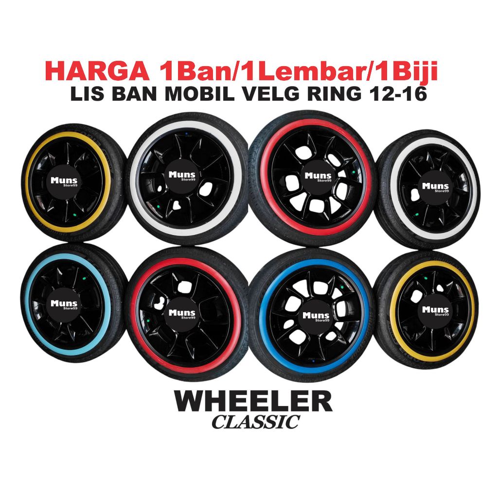 Lis ban Mobil (Harga 1Ban/1lembar) Velg Ring 12-16  Blackwall WHEELER Classic Car Dasar Hitam