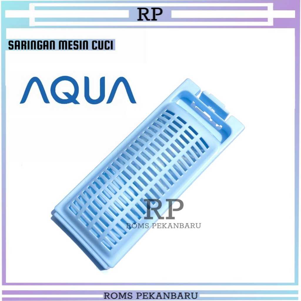 SARINGAN MESIN CUCI AQUA-SARINGAN MESIN CUCI AQUA 1 TABUNG