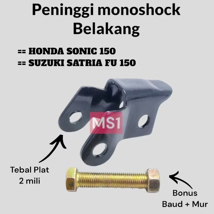 Peninggi Shockbreaker Belakang Peninggi Monoshock Satria Fu Sonic CS 1 Sudah Dengan Baut