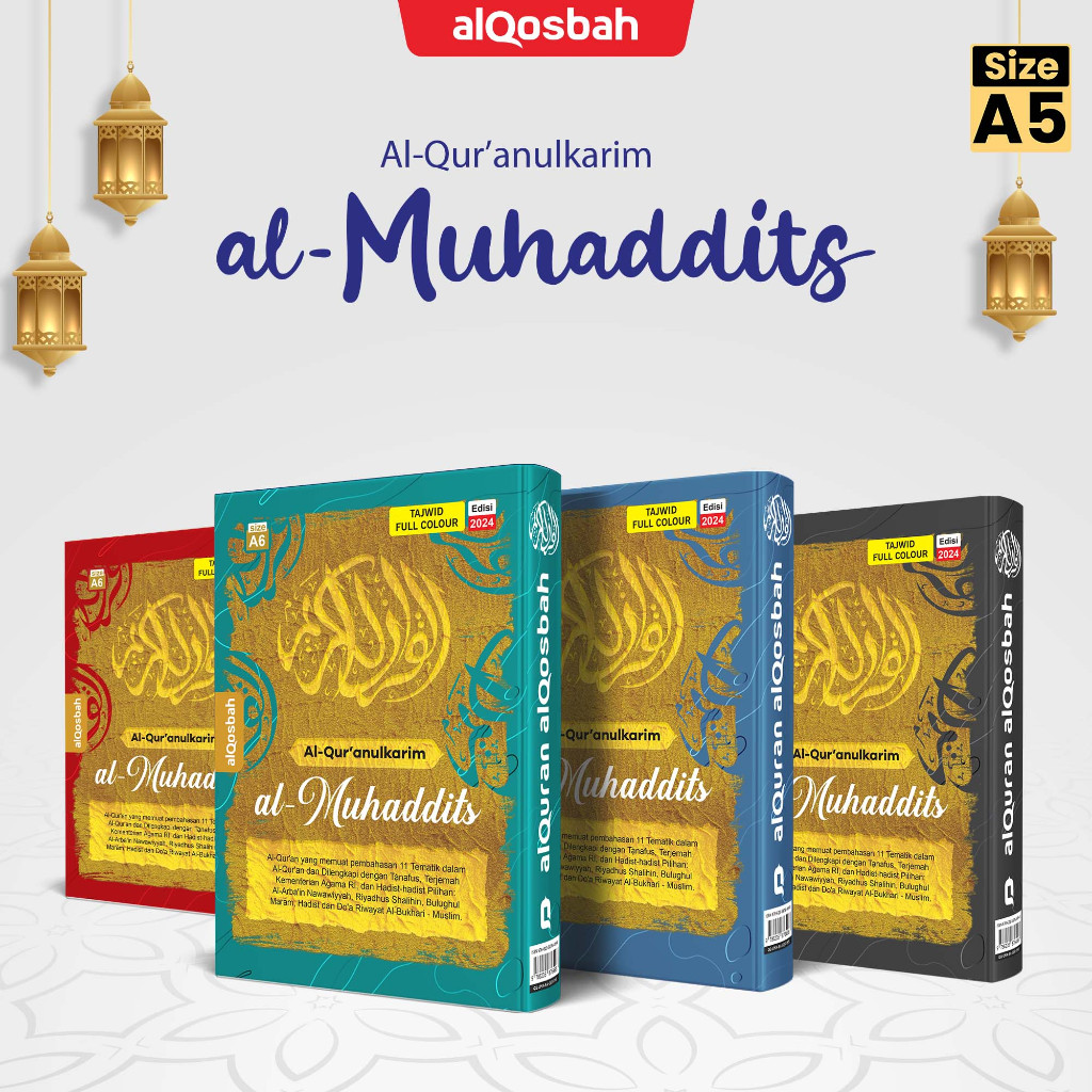 Al Quran Muhaddits A5 - al qosbah