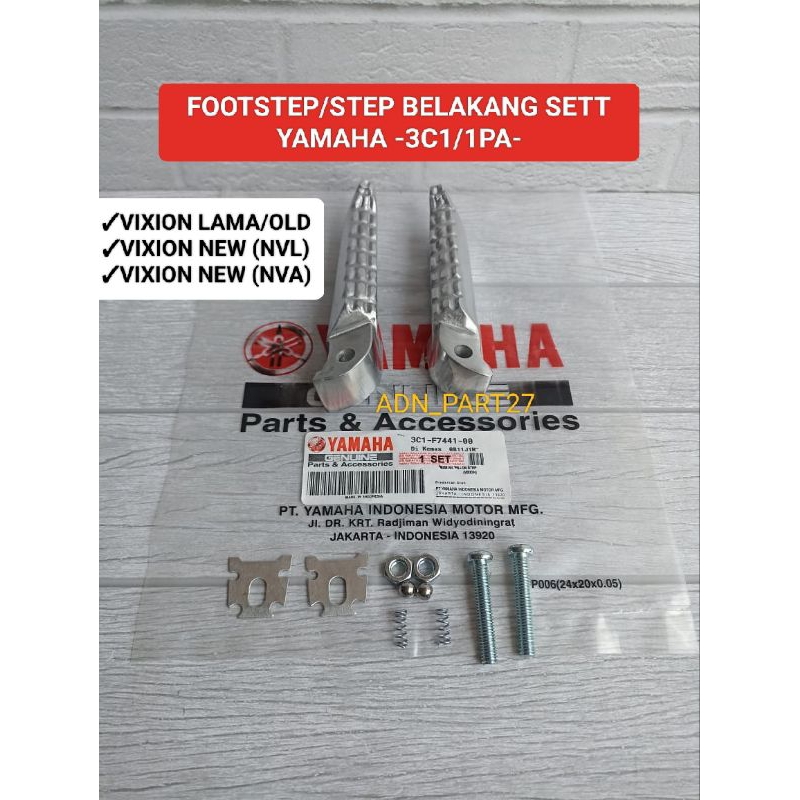 Step belakang (3C1/1PA) footstep belakang Yamaha Vixion lama/Vixion new (NVL/NVA)