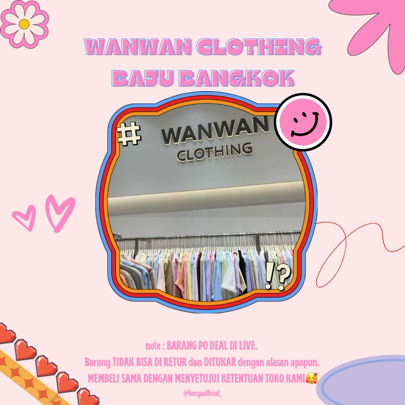 WANWAN CLOTHING BAJU BANGKOK