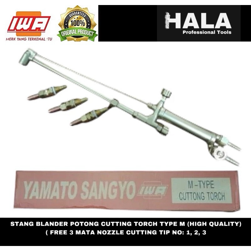 IWA - YAMATO SANGYO STANG BLANDER POTONG CUTTING TORCH TYPE M - HIGH QUALITY