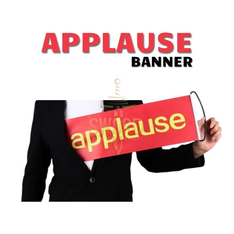 Sulap Applause Banner - Magic Message Banner - Sulap Banner - Aksesoris Sulap - Toko Sulap - Sword M