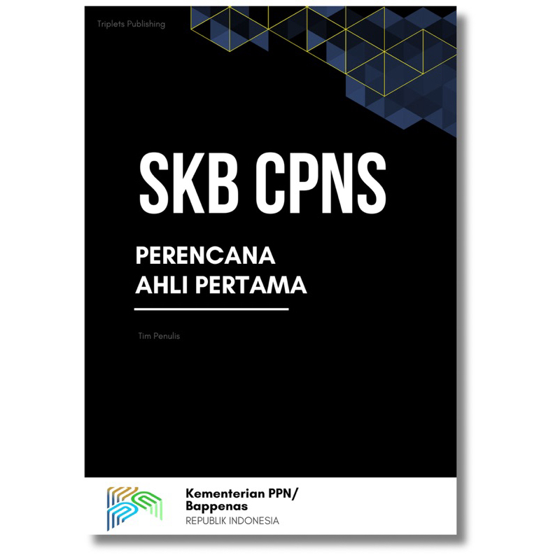 SOAL SKB CPNS BAPPENAS PERENCANA AHLI PERTAMA