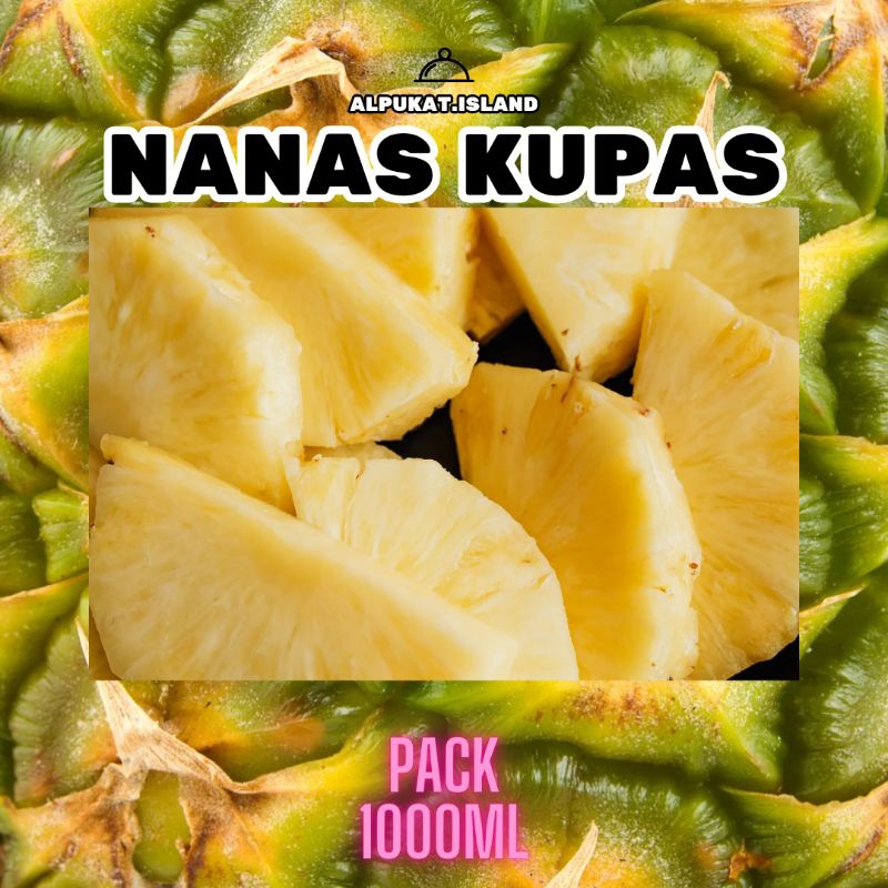

nanas kupas | buah nanas | pack 1000ml