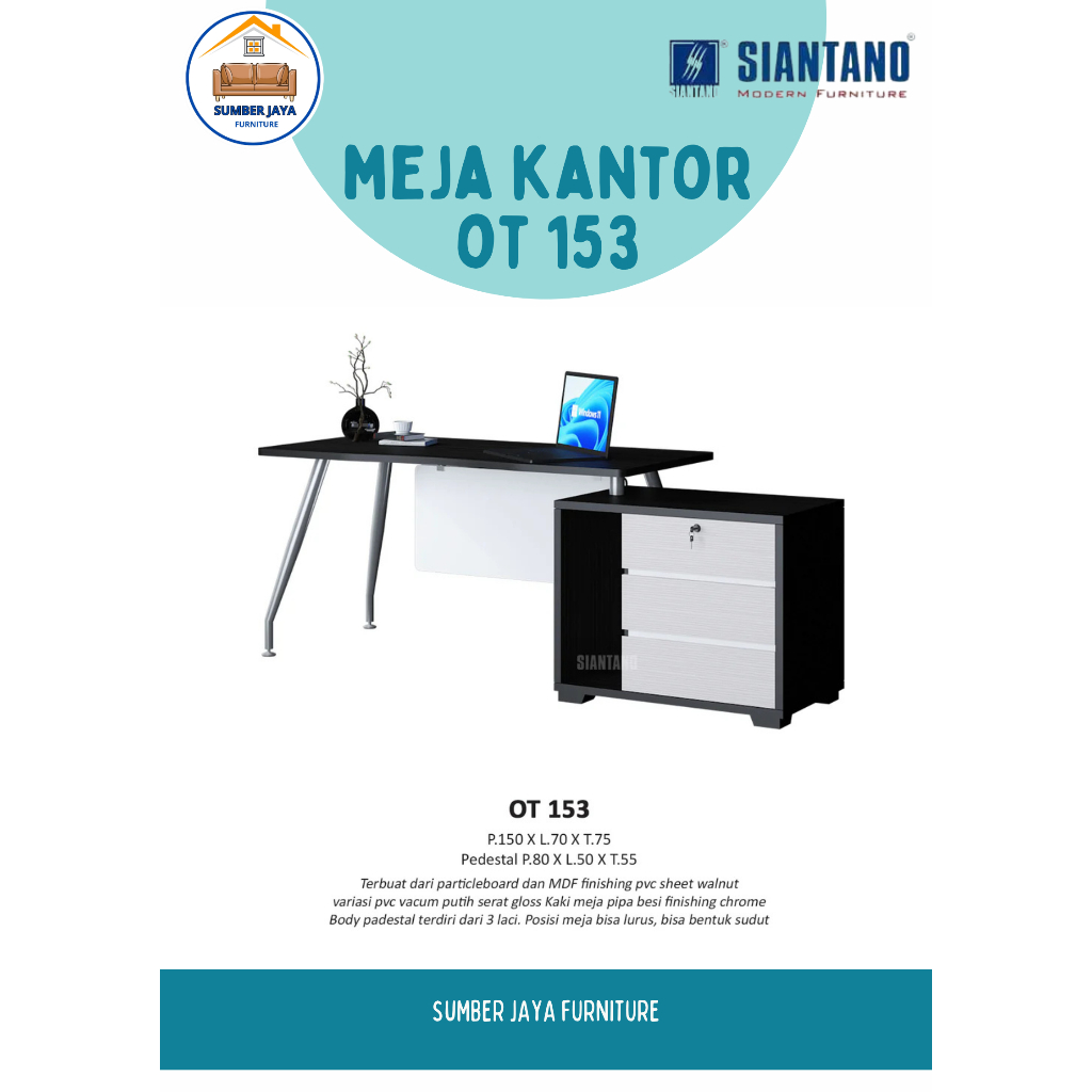 MEJA KERJA OT 153 SIANTANO