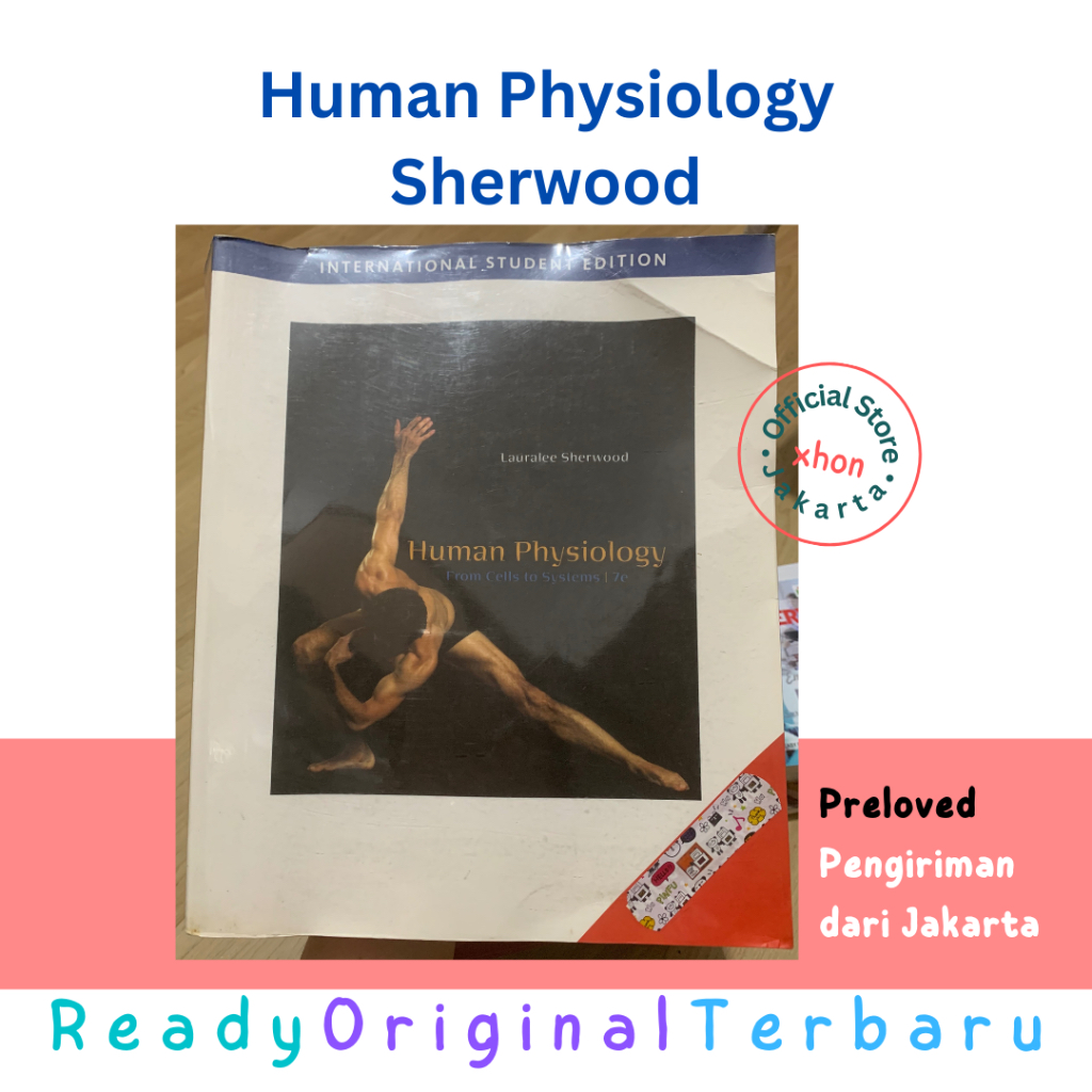 [Preloved] ORIGINAL Human Physiology - Lauralee Sherwood 7e | FIsio Fisiologi | KEdokteran