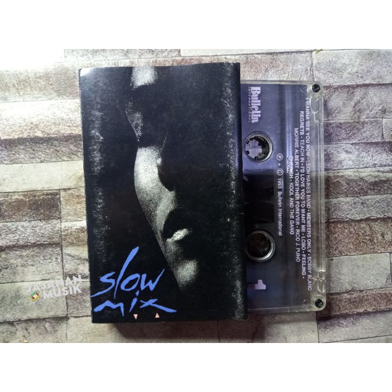Kaset Slow Mix